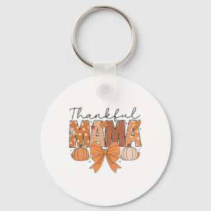 Thankful Mama Coquette Fall Pumpkin Spice Thanksgi Key Ring