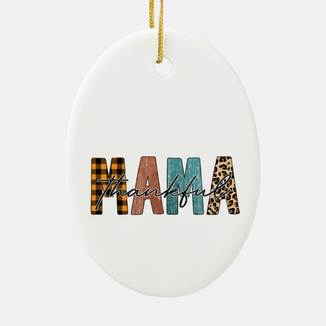 Thankful Mama Fall Typography Ceramic Ornament (Back)