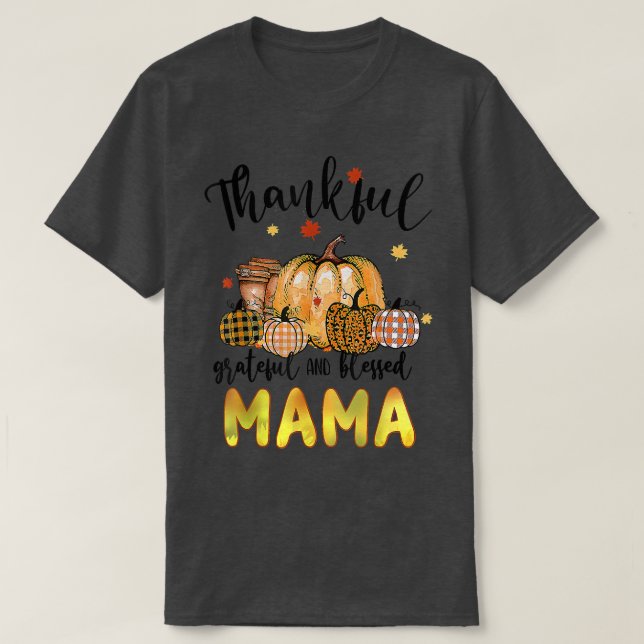 Thankful Mama Pumpkin Sunflower Thanksgiving Fall  T-Shirt (Design Front)
