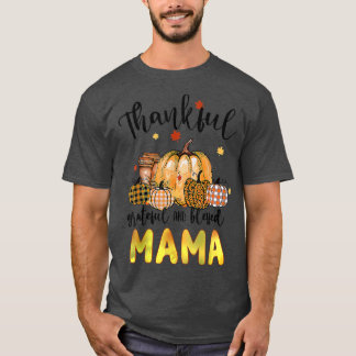 Thankful Mama Pumpkin Sunflower Thanksgiving Fall T-Shirt