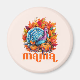 Thankful Mama Turkey and Autumn Leaves Foliage Magnet