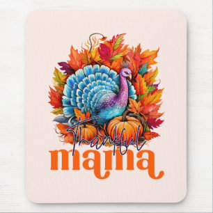 Thankful Mama Turkey and Autumn Leaves Foliage Mouse Pad