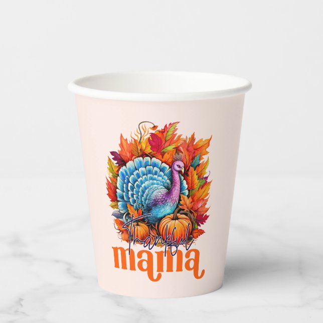 Thankful Mama Turkey and Autumn Leaves Foliage Paper Cups (Front)