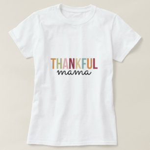 Thankful Mama Typography T-Shirt