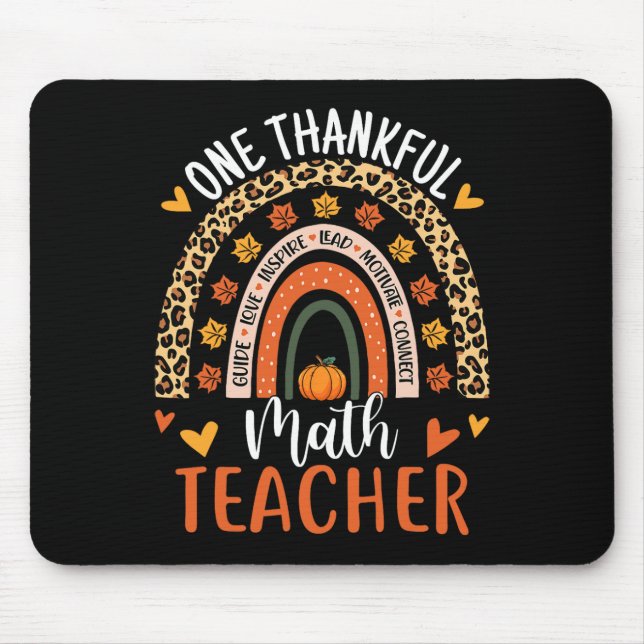 Thankful Math Teacher Fun Thanksgiving Rainbow Tea Mouse Pad (Front)