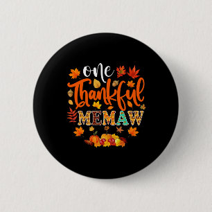 Thankful Memaw Fun Fall Autumn Thanksgiving  6 Cm Round Badge