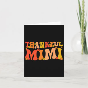 Thankful Mimi Grandmother Thanksgiving Mimi Grandm Card