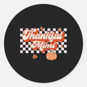 Thankful Mimi Retro Thanksgiving Fall Matching Fam Classic Round Sticker