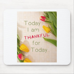Thankful Motivational Qoutes Mouse Pad