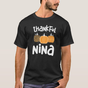 Thankful Nina Grandmother Thanksgiving Nina Grandm T-Shirt