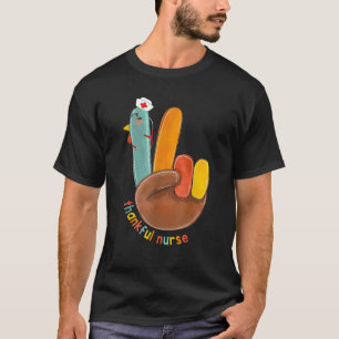 Thankful Nurse Peace Sign Turkey Hand Thanksgiving T-Shirt