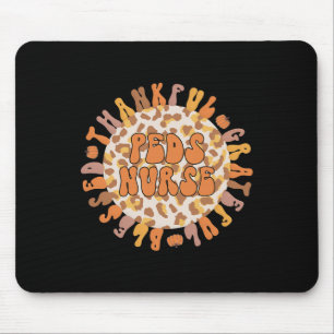 Thankful Peds Nurse Thanksgiving Paediatrics Nursi Mouse Pad