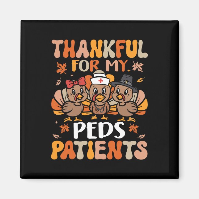 Thankful Peds Nurse Thanksgiving Turkey Paediatric Magnet (Front)