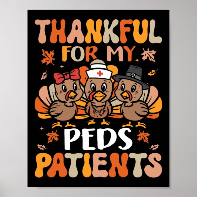 Thankful Peds Nurse Thanksgiving Turkey Paediatric Poster (Front)