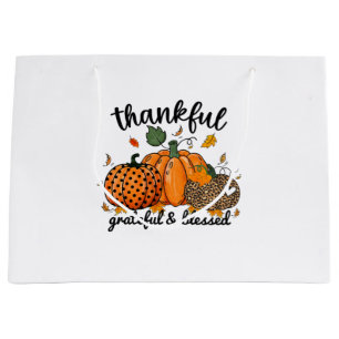 Thankful Pumpkin Grateful And Blessed  Large Gift Bag