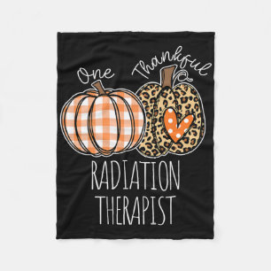 Thankful Radiation Therapist Cute Thanksgiving Fleece Blanket
