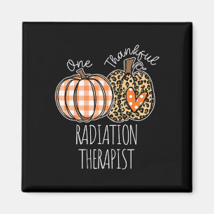 Thankful Radiation Therapist Cute Thanksgiving Magnet