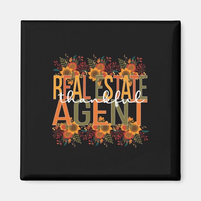 Thankful Real Estate Agent Thanksgiving  Magnet (Front)