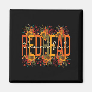 Thankful Redhead Thanksgiving Red-haired Woman Magnet