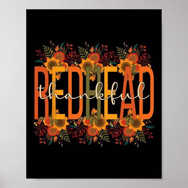 Thankful Redhead Thanksgiving Red-Haired Woman  Poster (Front)