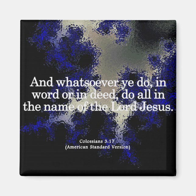 Thankful Service in His Name Colossians 3-17 Magnet (Front)