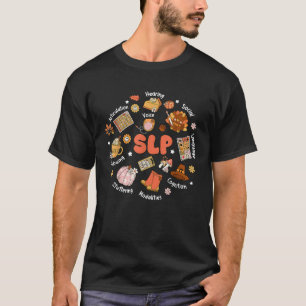Thankful SLP Speech Therapist Turkey Fall Thanksgi T-Shirt