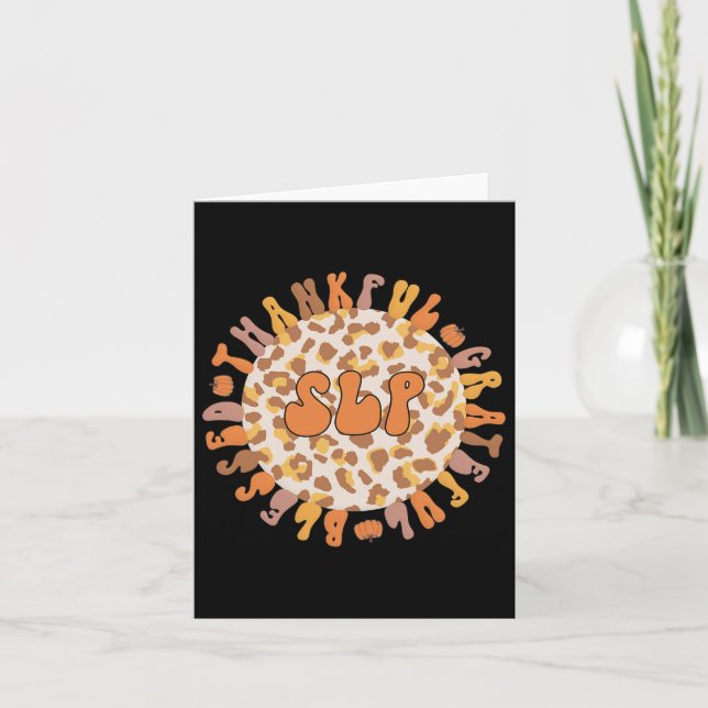 Thankful Speech Language Pathologist Thanksgiving  Card (Front)