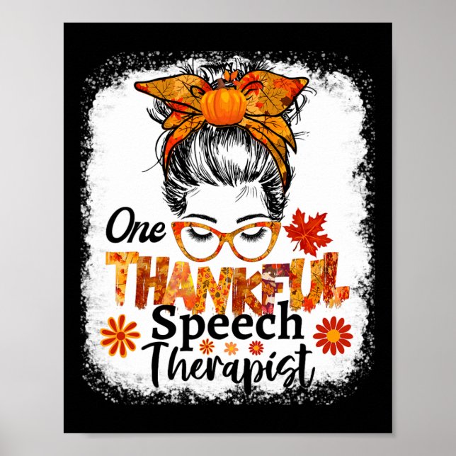 Thankful Speech Therapist Fall Thanksgiving Messy  Poster (Front)
