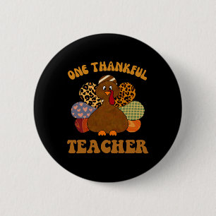 Thankful Teacher For Women Fall Teacher Thanksgivi 6 Cm Round Badge