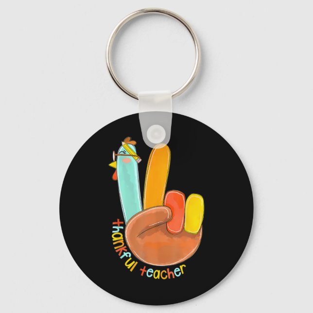 Thankful Teacher Funny Thanksgiving Peace Hand Sig Key Ring (Front)