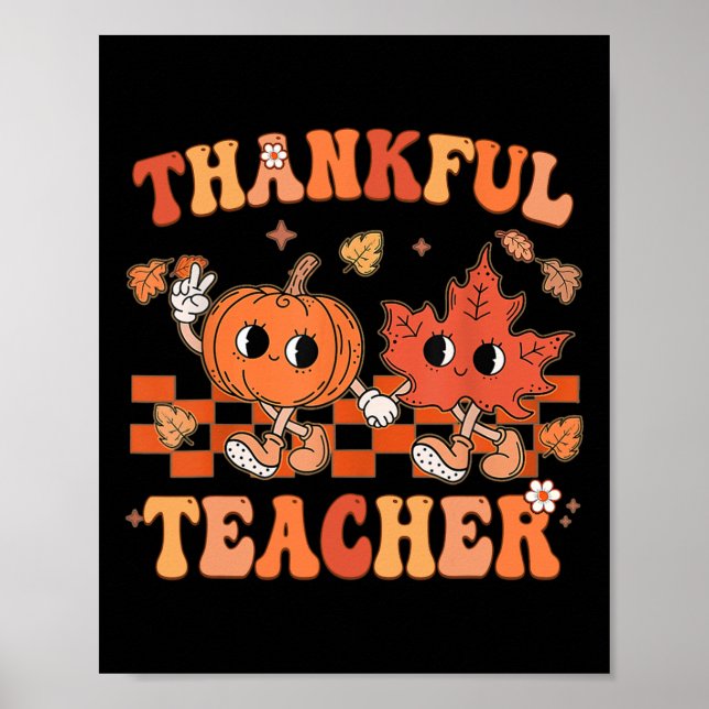 Thankful Teacher Retro Groovy Thanksgiving Fall 1  Poster (Front)