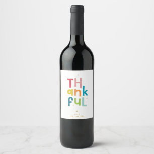 THANKFUL thanksgiving modern bright colourful type Wine Label