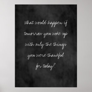 Thankful Today Chalkboard Poster