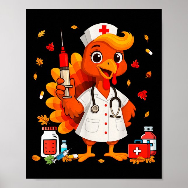 Thankful Turkey Funny Scrub Nurse Fall Thanksgivin Poster (Front)