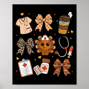 Thankful Turkey Nurse Fall Stethoscope Coquette Th Poster