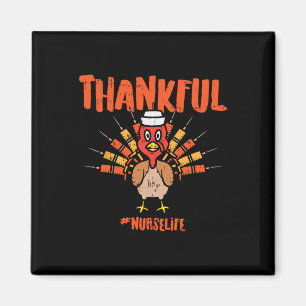 Thankful Turkey Nurse Life Cute Thanksgiving Scrub Magnet