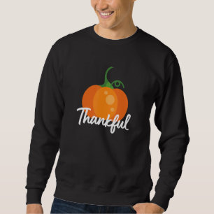 Thankful  Turkey Thanksgiving Day Sweatshirt