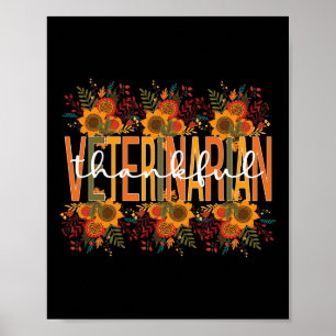 Thankful Veterinarian Thanksgiving Doctor Veterina Poster