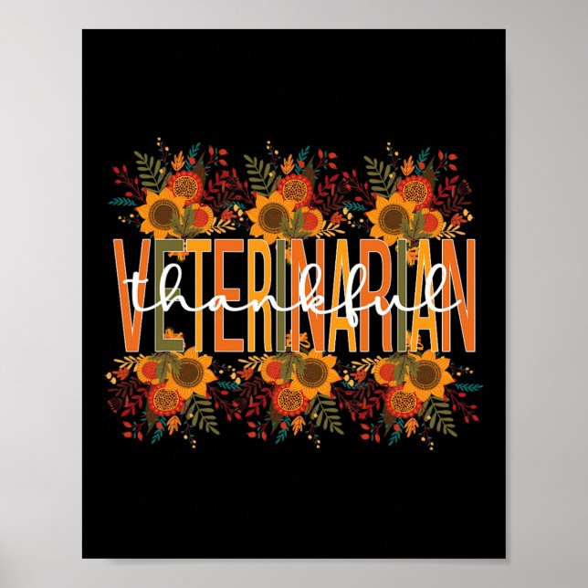 Thankful Veterinarian Thanksgiving Doctor Veterina Poster (Front)