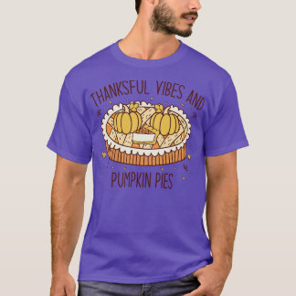thankful vibes and pumpkin spice T-Shirt