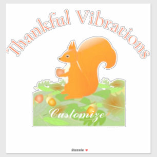 Thankful Vibes Squirrel Thunder_Cove 