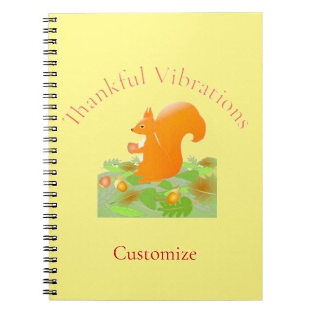 Thankful Vibes Squirrel Thunder_Cove Notebook (Front)