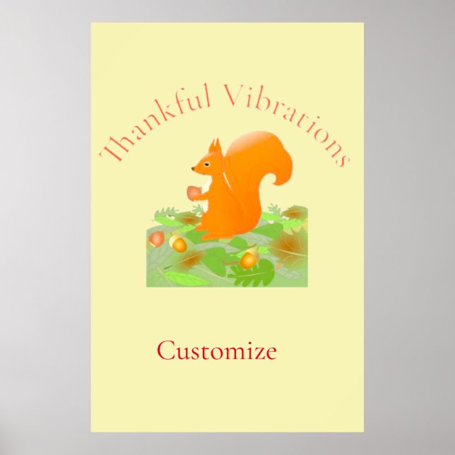 Thankful Vibes Squirrel Thunder_Cove Poster (Front)