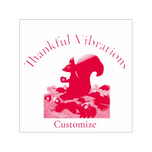Thankful Vibes Squirrel Thunder_Cove Self-inking Stamp