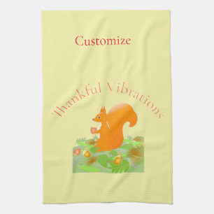Thankful Vibes Squirrel Thunder_Cove Tea Towel