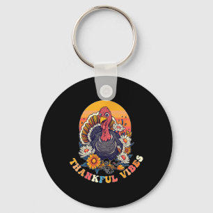 Thankful Vibes Turkey Funny Groovy Thanksgiving Wo Key Ring
