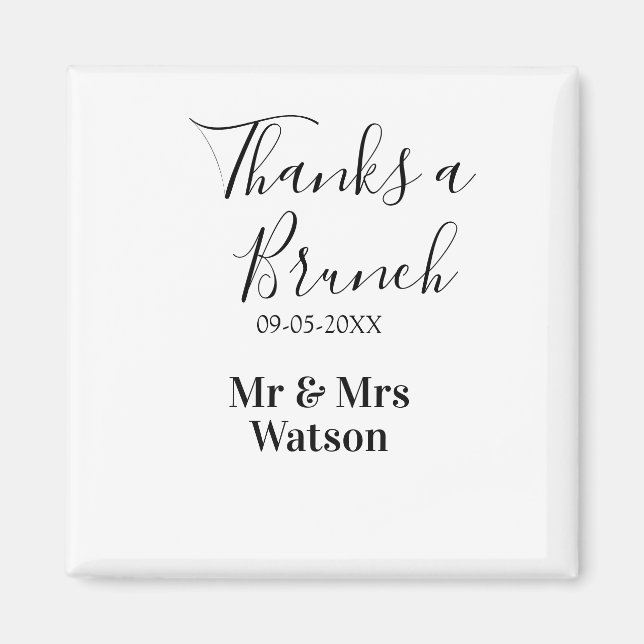 Thanks a brunch post wedding name date simple  magnet (Front)