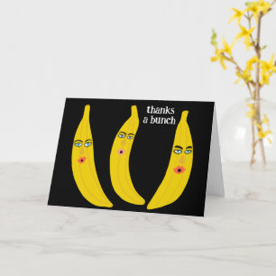 THANKS A BUNCH Funny Bananas Thank you Cute Card