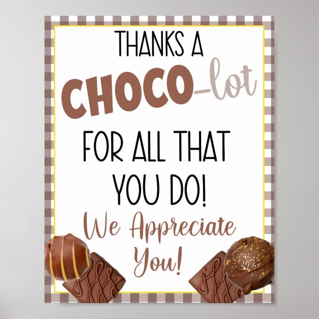 Thanks a Choco-Lot For All You Do Appreciation Poster (Front)