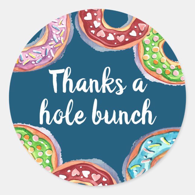 Thanks a hole bunch doughnut classic round sticker (Front)